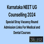 Karnataka NEET UG Counselling 2024 Special Stray Vacancy Round Admission Links Available For Medical and Dental Courses